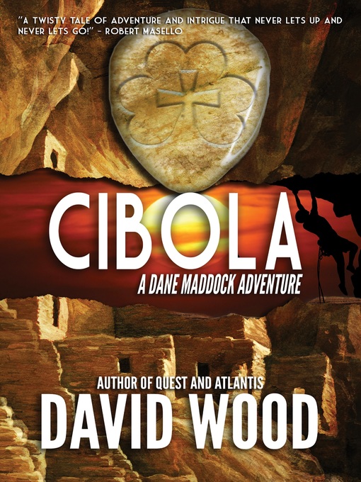 Title details for Cibola by David Wood - Wait list